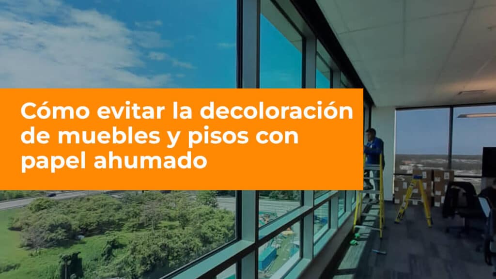 Cómo evitar la decoloración de muebles y pisos con papel ahumado